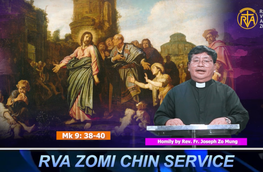 Homily by Rev. Fr. Joseph Zo Mung.
