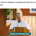 Bishop Felix in Siadaw a suahzawh kum 14 a cin a thugenna