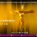 Catholic Nisim Lungdamna Laisiangtho. Zehtan Hun Nipi Kaal (2) Ni. 5.3.2023(Sun)