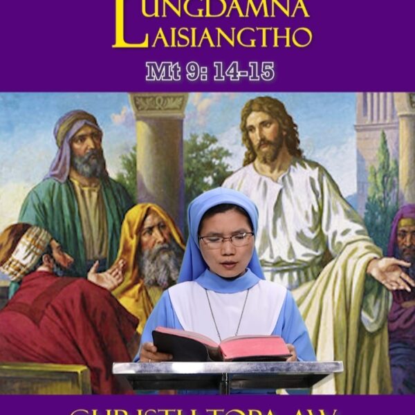 Catholic Nisim Lungdamna Laisiangtho.7.3.2025 (Fri)