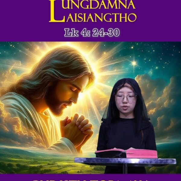 Catholic Nisim Lungdamna Laisiangtho.Zehtanhun Nipi Kaal (3) Na.24.3.2025 (Mon)