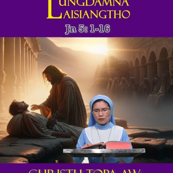 Catholic Nisim Lungdamna Laisiangtho.Zehtanhun Nipi Kaal (4) Na.1.4.2025 (Tue)