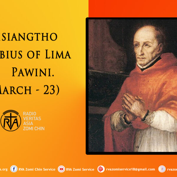 Misiangtho Turibius of Lima Pawini.(March 23)