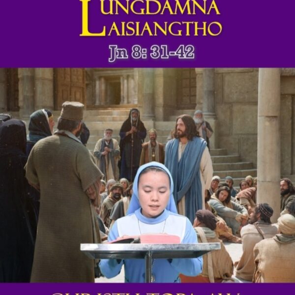 Catholic Nisim Lungdamna Laisiangtho. Zehtanhun Nipi Kaal (5) Na. 9.4.2025 (Wed)