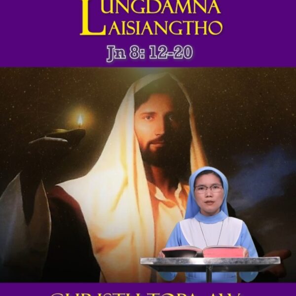 Catholic Nisim Lungdamna Laisiangtho. Zehtanhun Nipi Kaal (5) Na. 7.4.2025 (Mon)