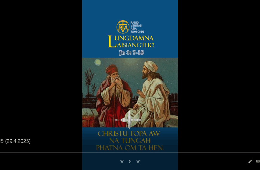 Catholic Nisim Lungdamna Laisiangtho. Easter Nipi Kaal (2) Na. 29.4.2025 (Tue)