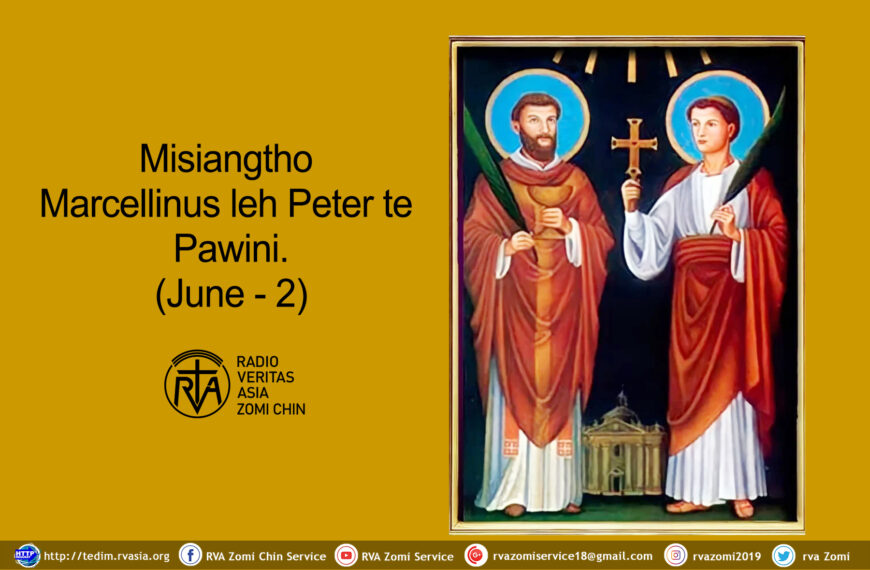 Misiangtho Marcellinus leh Peter te Pawini. (June – 2)