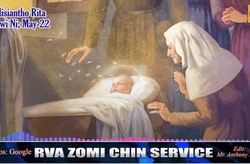 Misiangtho Rita of Cascia Pawini. (May – 22)
