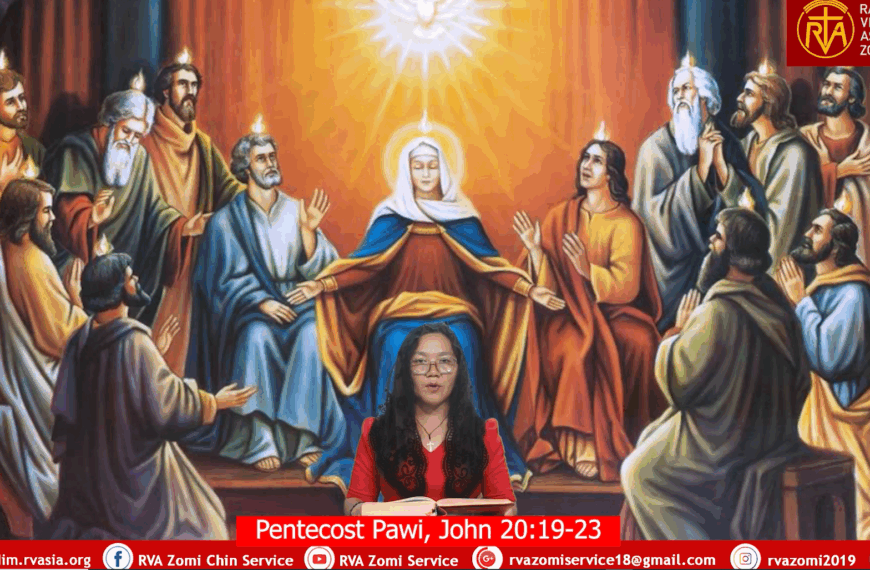 Kha Siangtho Pasian hong kumsukna pawi (Pentecost Pawi)Ni