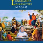 Catholic Nisim Lungdamna Laisiangtho.Hun Nautang Nipi Kaal (11) Na.16.6.2025 (Mon)