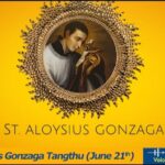 Misiangtho Aloysius Gonzaga Pawini.(June 21)