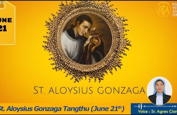 Misiangtho Aloysius Gonzaga Pawini.(June 21)