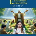 Catholic Nisim Lungdamna Laisiangtho.A Siangthopen Jesu Si le Sa Pawini.22.6.2025 (Sun)
