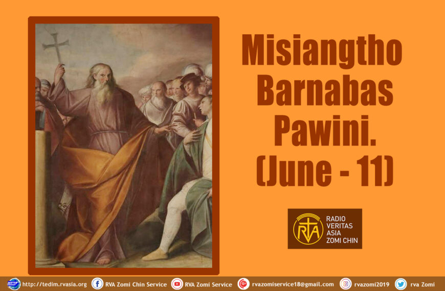 Misiangtho Barnabas Pawini. (June – 11)