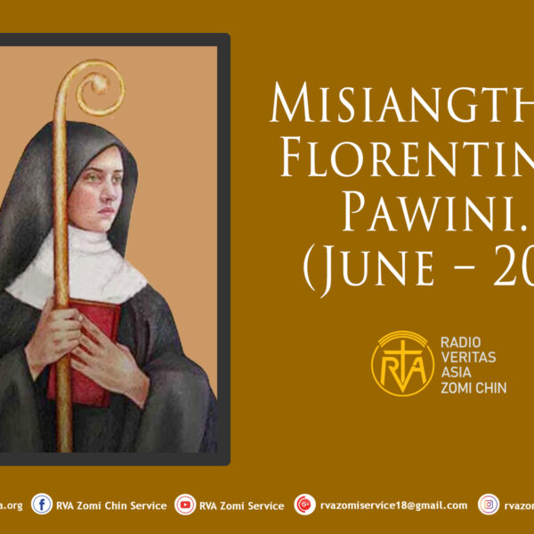 Misiangtho Florentina Pawini.(June – 20)