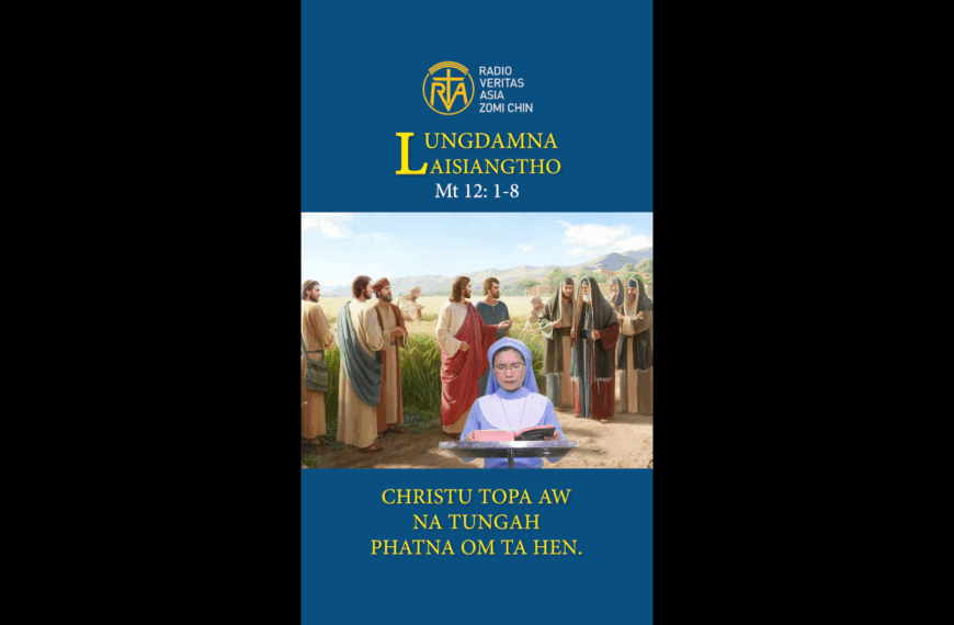 Catholic Nisim Lungdamna Laisiangtho.Hun Nautang Nipi Kaal (15) Na.18.7.2025 (Fri)