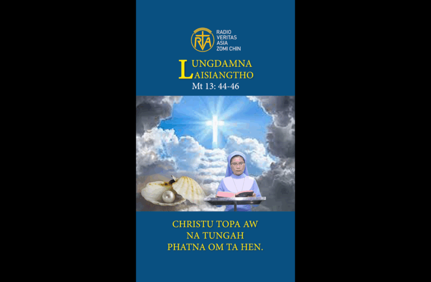 Catholic Nisim Lungdamna Laisiangtho.Hun Nautang Nipi Kaal (17) Na.30.7.2025 (Wed)