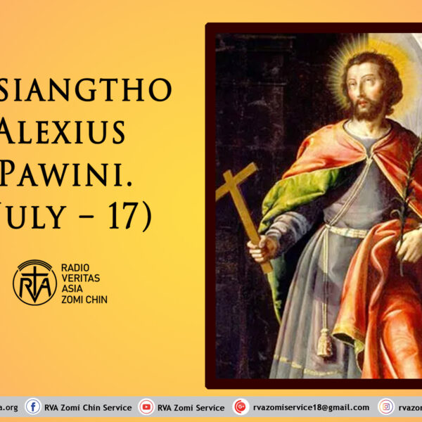 Misiangtho Alexius Pawini.(July – 17)