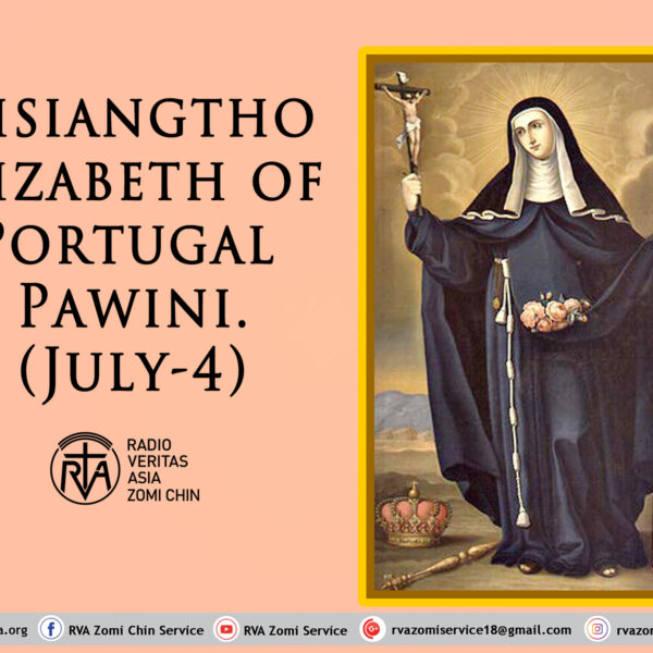 Misiangtho Elizabeth of Portugal Pawini. (July-4)