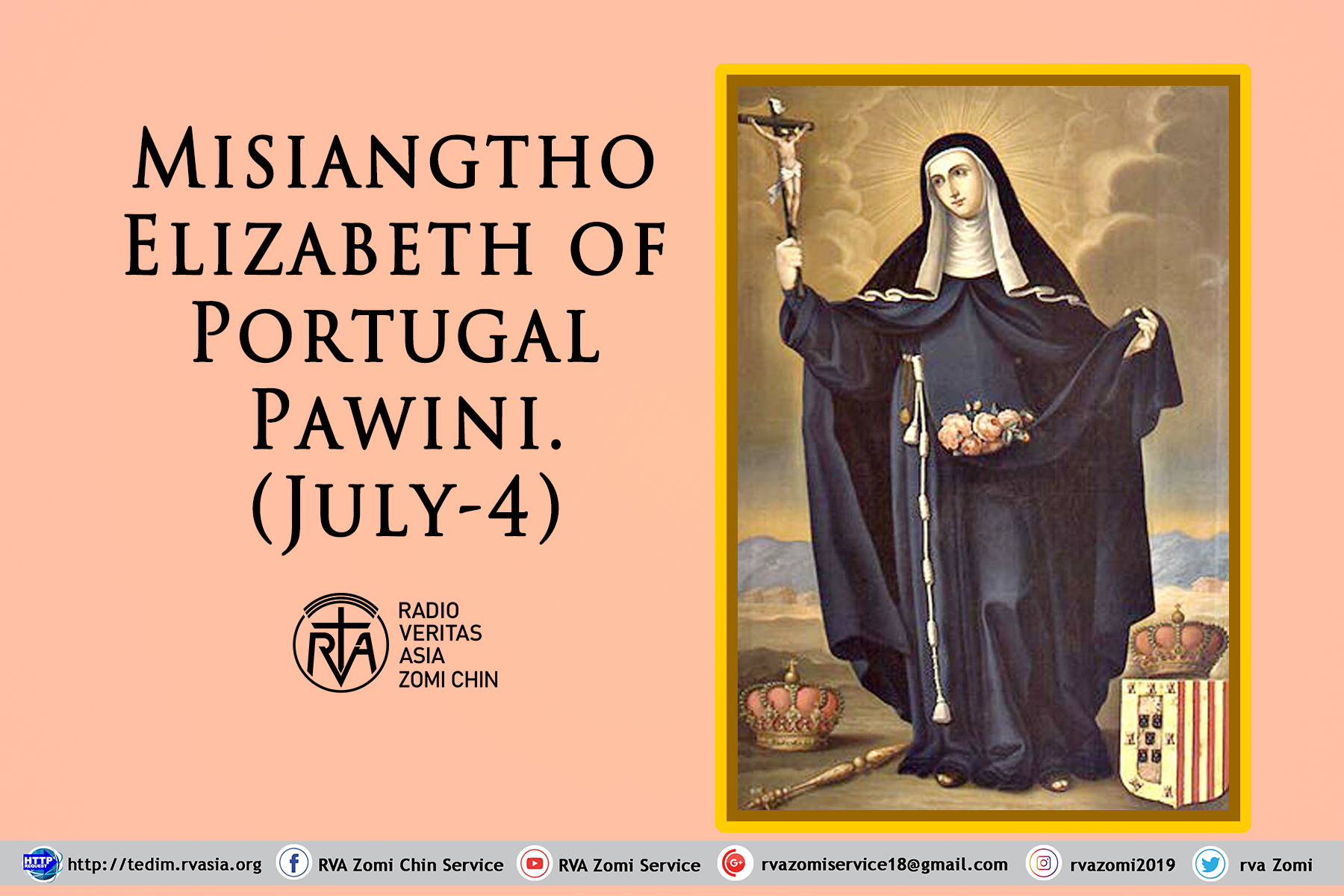 Misiangtho Elizabeth of Portugal Pawini. (July-4)