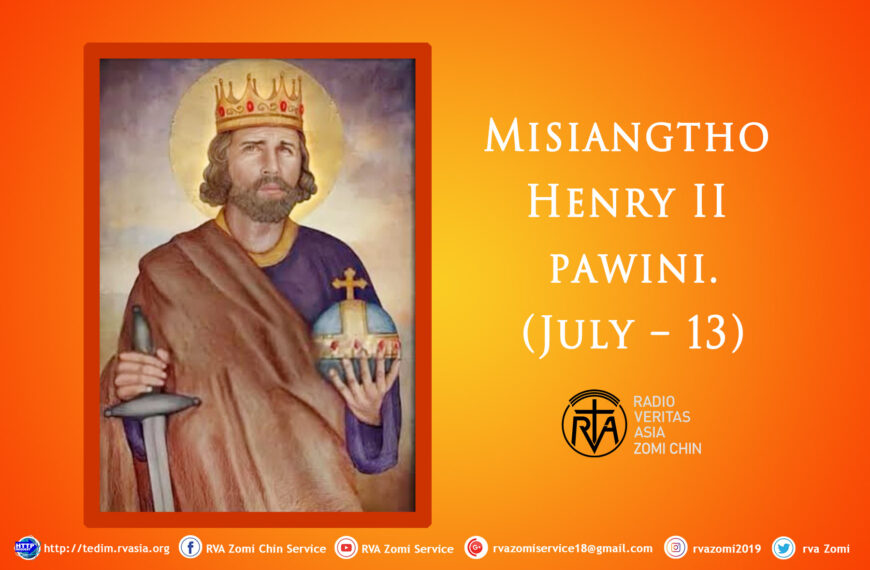 Misiangtho Henry II Pawini.(July 13)