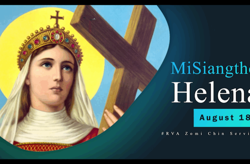 Misiangtho Helena Pawini.(August – 18)