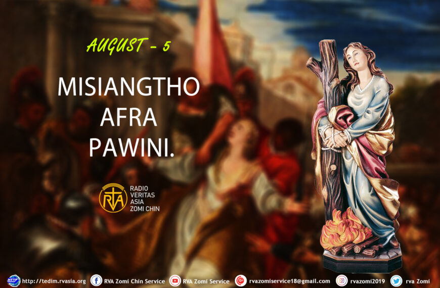 Misiangtho Afra Pawini.(August – 5)