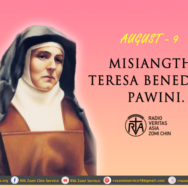 Misiangtho Teresa Benedicta Pawini. (August-9)