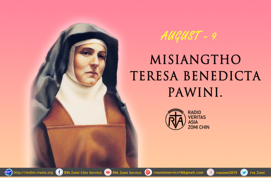 Misiangtho Teresa Benedicta Pawini. (August-9)