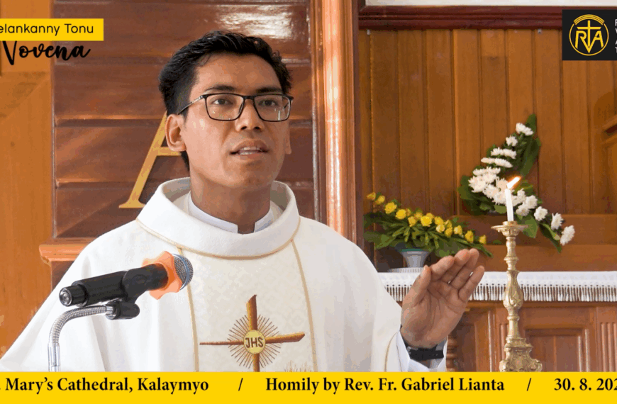 Homily by Rev. Fr. Gabriel Lianta . Cidamna Tonu Novena Ni (1) Ni 30.8.2025