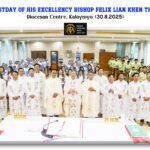 Feastday of His Excellency Bishop Felix Lian Khen Thang at Diocesan Centre, Kalaymyo (30.8.2025)
