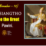 Misiangtho Leo the Great Pawini.(November – 10)