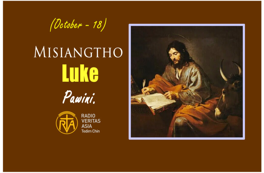 Misiangtho Luke pawini.(October – 18)