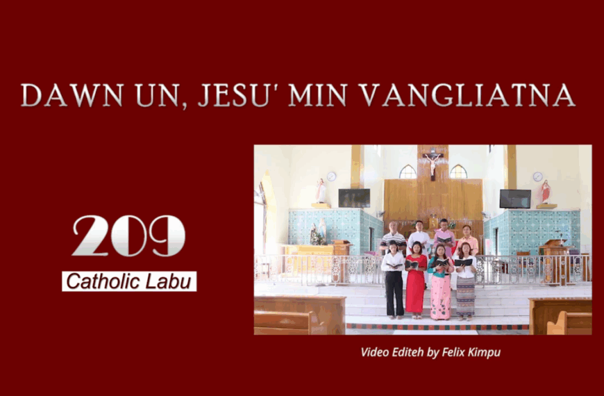 DAWN UN, JESU’ MIN VANGLIATNA (No. 209)