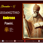 Misiangtho Ambrose Pawini.(December – 7)