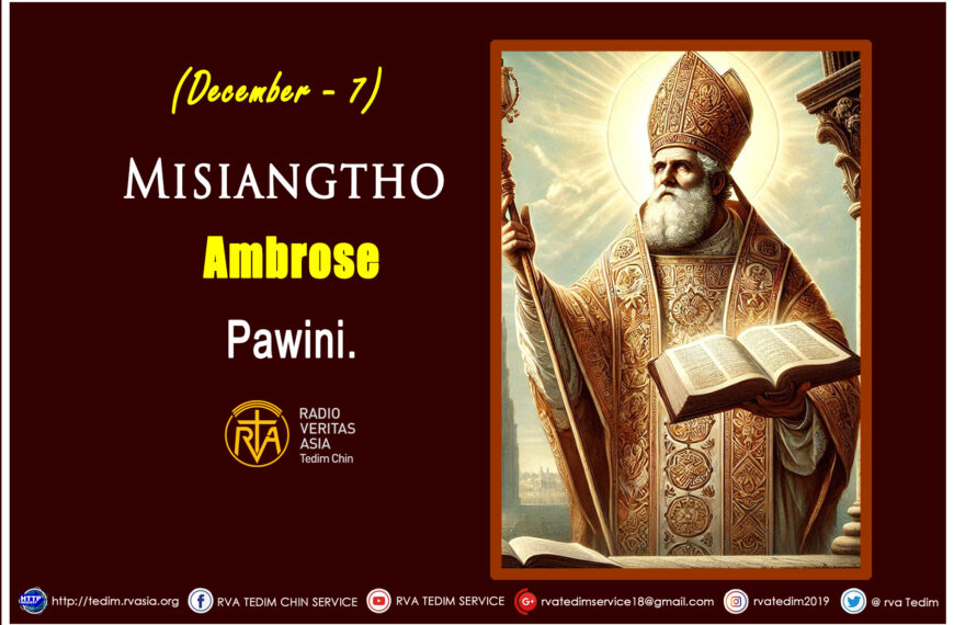 Misiangtho Ambrose Pawini.(December – 7)