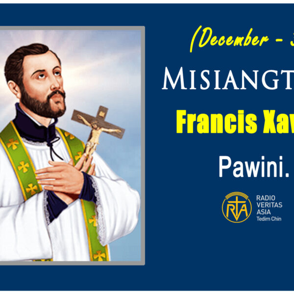 Misiangtho Francis Xavier Pawini. (December – 3)