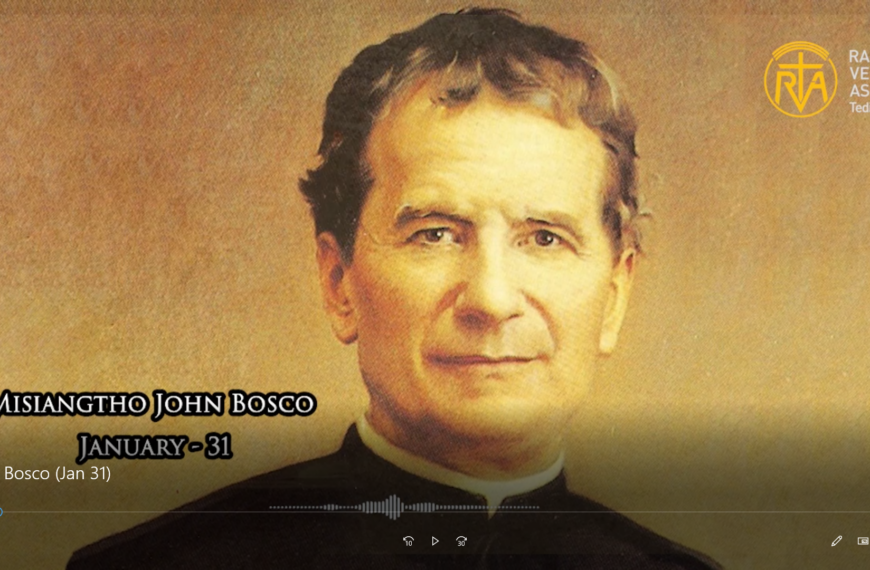 Misiangtho John Bosco Pawini.(January – 31)