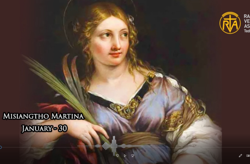 Misiangtho Martina Pawini.(January – 30)