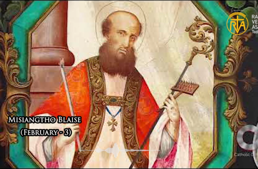 Misiangtho Blaise Pawini. (February – 3)