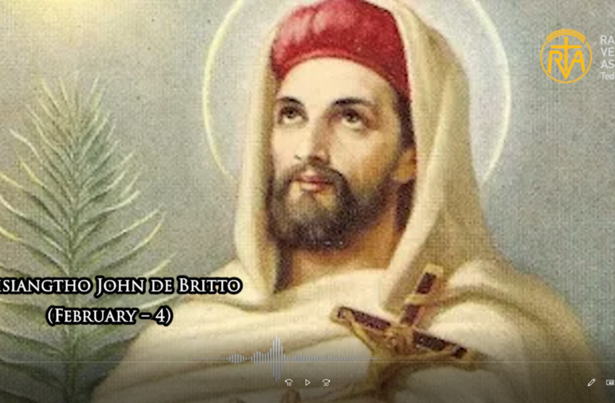 Misiangtho John de Britto Pawini.(February – 4)