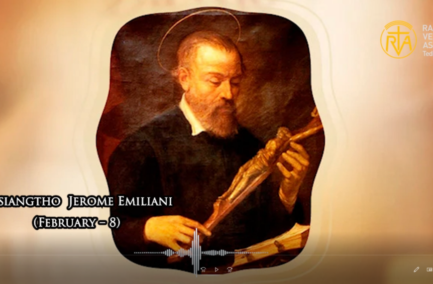 Misiangtho Jerome Emiliani Pawini. (February – 8)