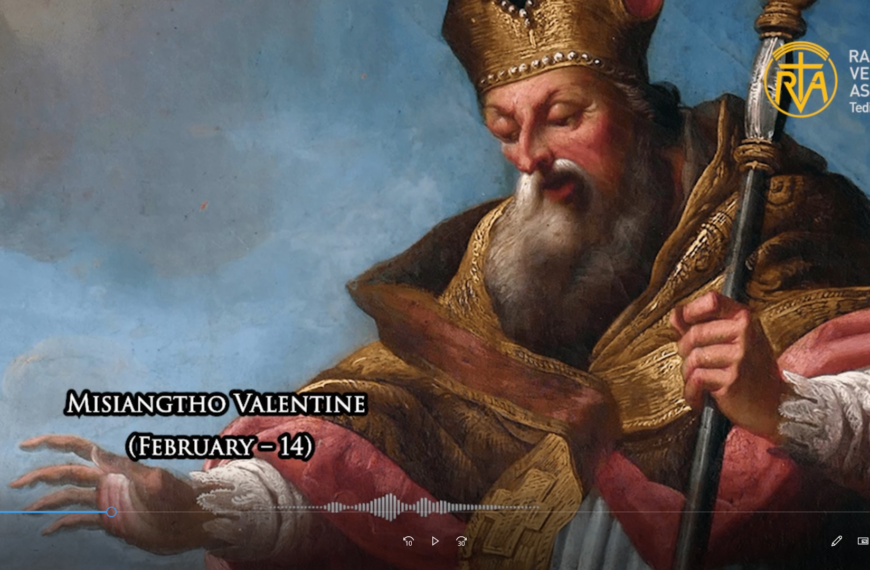 Misiangtho Valentine Pawini.(February – 14)