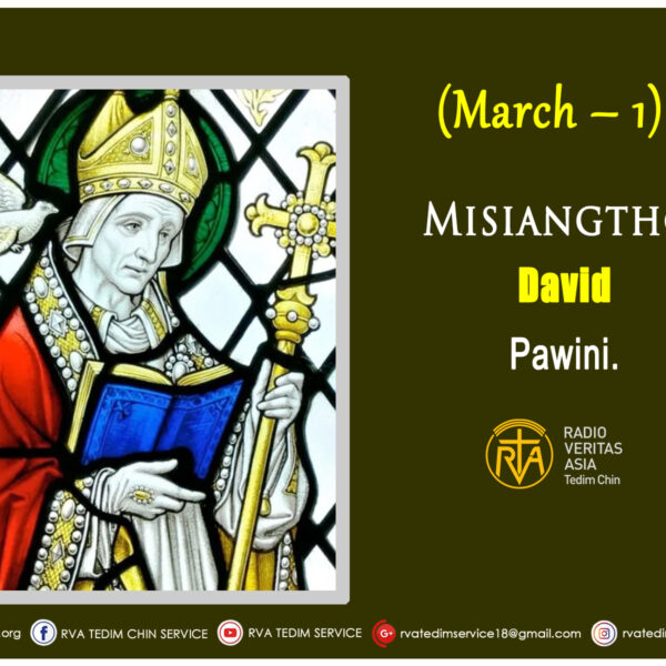 Misiangtho David Pawini.(March – 1)