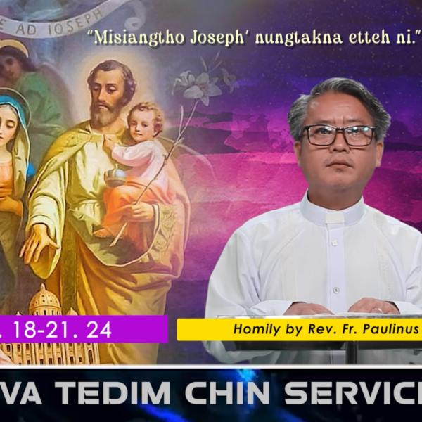 Zehtan hun nipi (4) na, 19.3.2026 Thursday(St. Joseph Pawini)