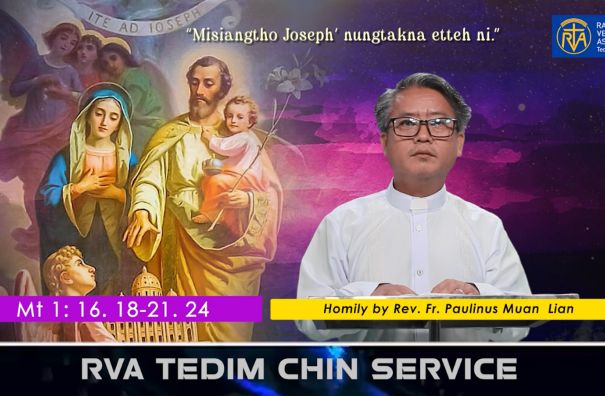 Zehtan hun nipi (4) na, 19.3.2026 Thursday(St. Joseph Pawini)