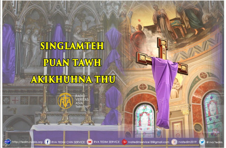 SINGLAMTEH PUAN TAWH AKIKHUHNA THU