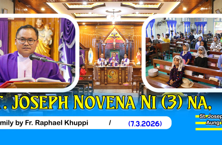 St. Joseph Novena Ni (3) na, St. Joseph Biakinn, Aung Thitsar Qtr., Kalaymyo (12.3.2026) Thu