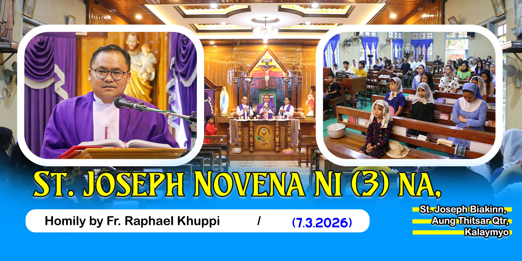 St. Joseph Novena Ni (3) na, St. Joseph Biakinn, Aung Thitsar Qtr., Kalaymyo (12.3.2026) Thu