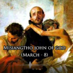 Misiangtho John of God Pawini.(March – 8)